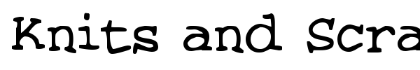 Knits and Scraps font preview